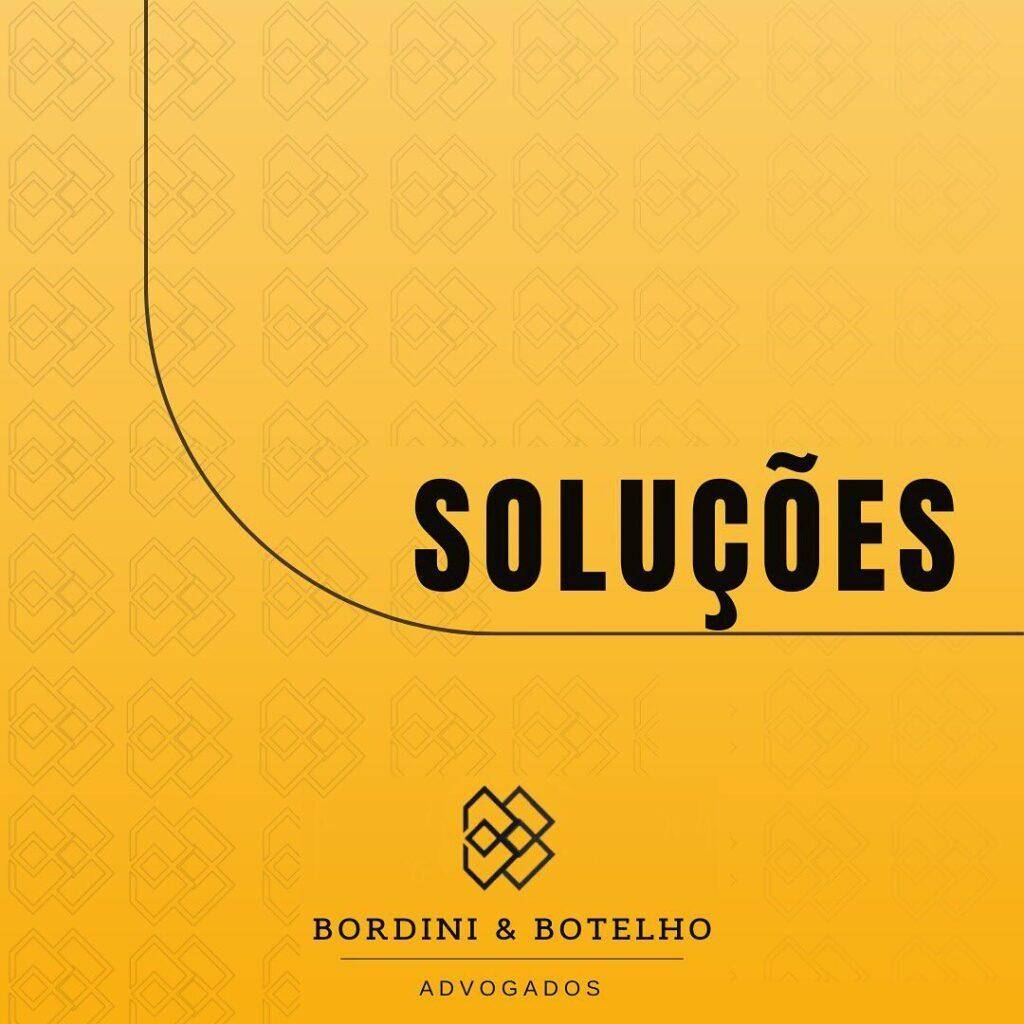Bordini & Botelho Advogados - Somos um escritório pensado para você. Atendimento personalizado assessoramos do início ao fim do processo.