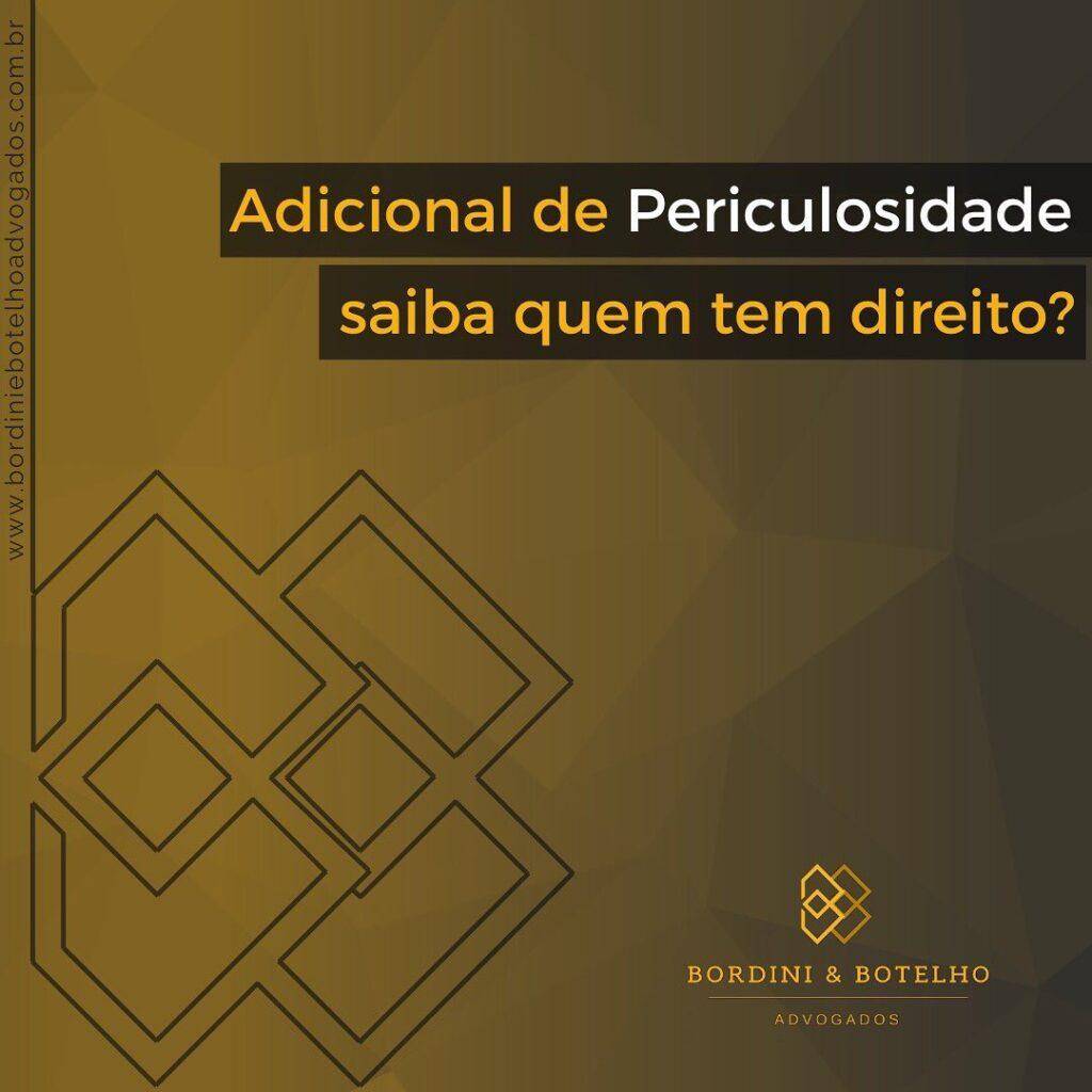 Adicional de Periculosidade, quem tem direito?