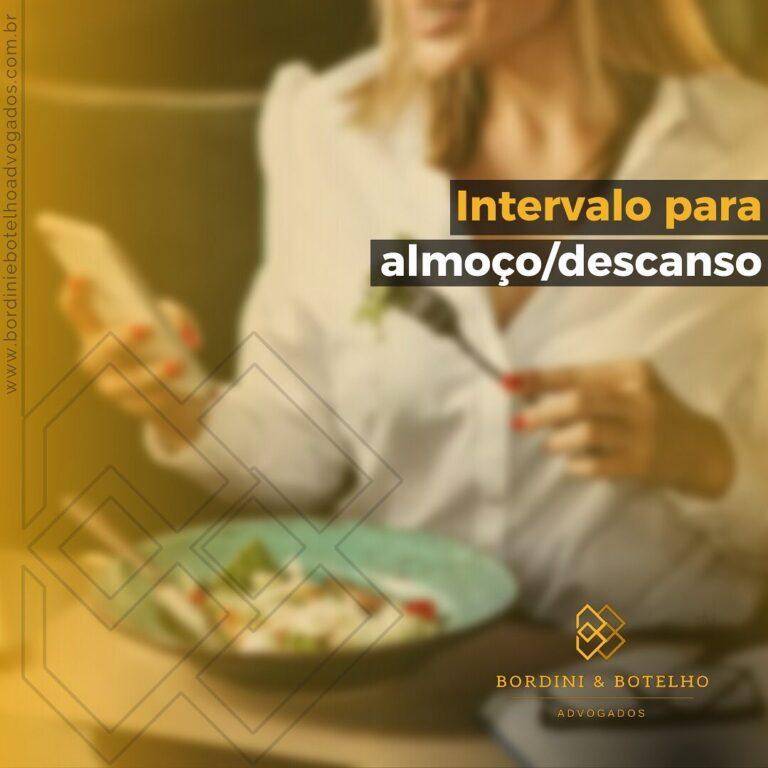 Intervalo para almoço/descanso