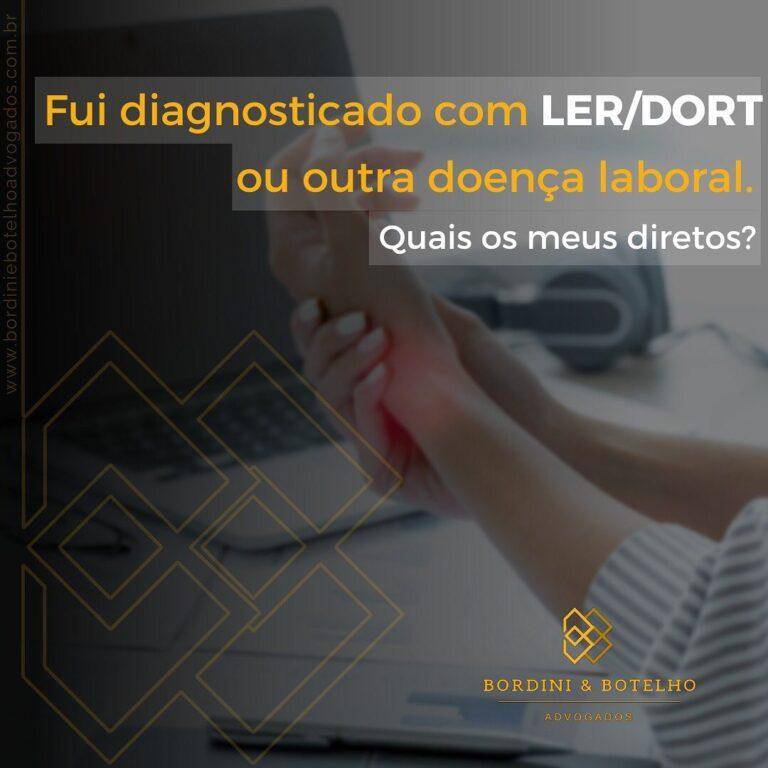 Você foi diagnosticado com LER/DORT ou alguma outra doença laboral?