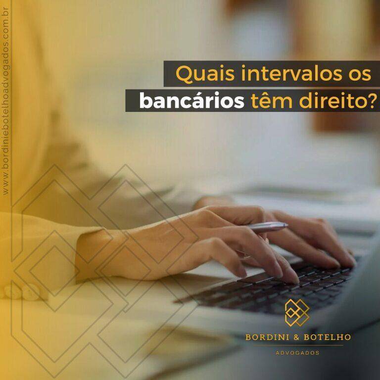 Quais intervalos os bancários têm direito?