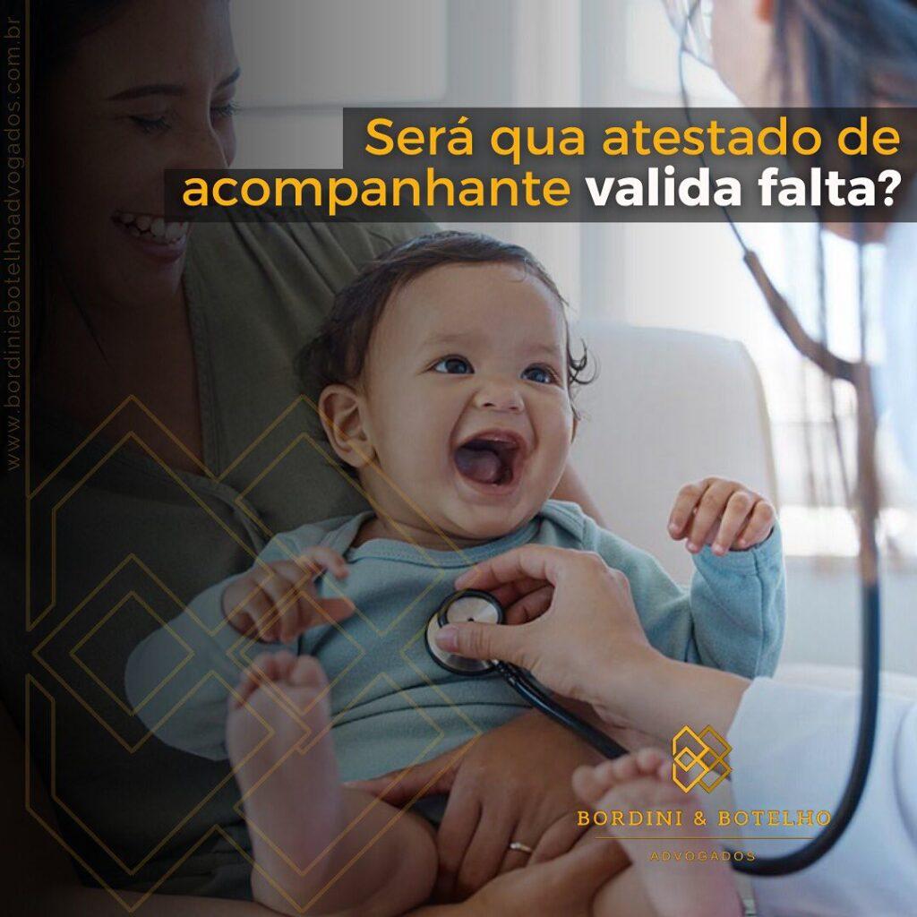 Será que atestado de acompanhante valida falta?