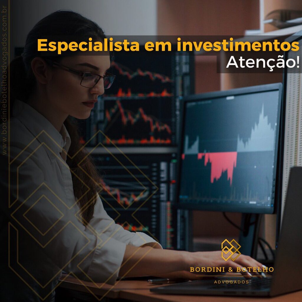 Especialista em investimentos. Atenção!