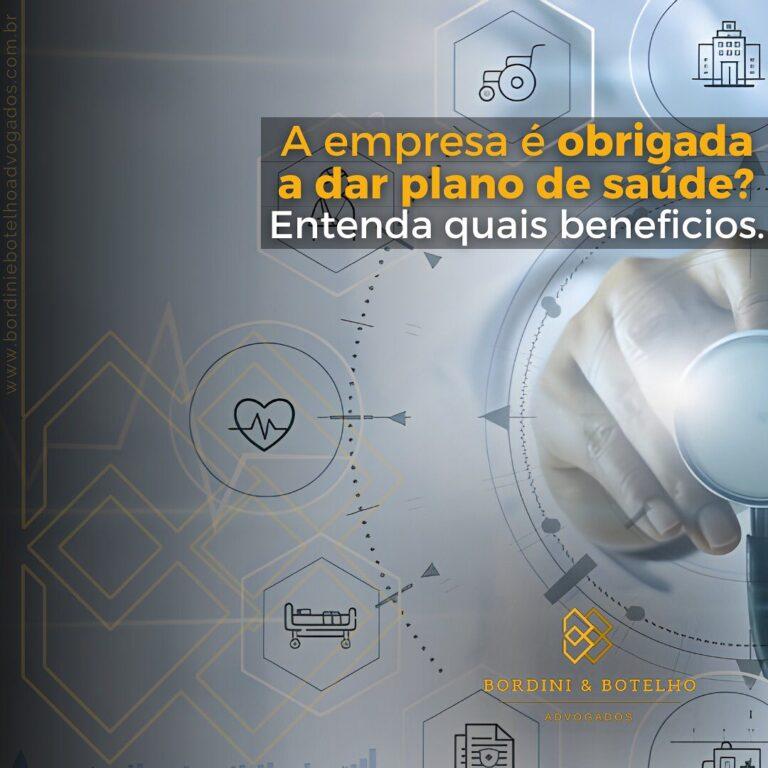 A empresa é obrigada a dar plano de saúde? Entenda seus direitos