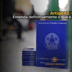 Artigo 62 - Entenda definitivamente o que é.